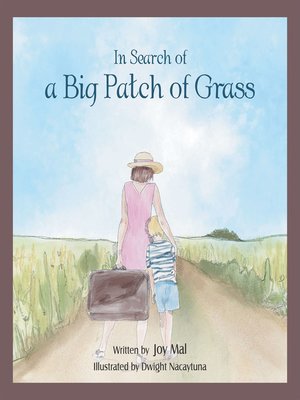 cover image of In Search of a Big Patch of Grass